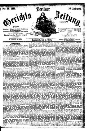 Berliner Gerichts-Zeitung vom 07.04.1888