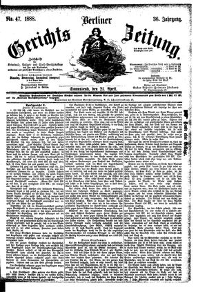 Berliner Gerichts-Zeitung vom 21.04.1888