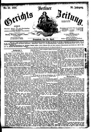 Berliner Gerichts-Zeitung on Apr 28, 1888