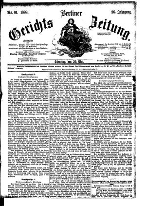 Berliner Gerichts-Zeitung vom 29.05.1888
