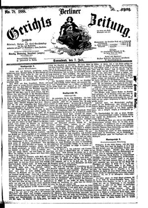 Berliner Gerichts-Zeitung vom 07.07.1888
