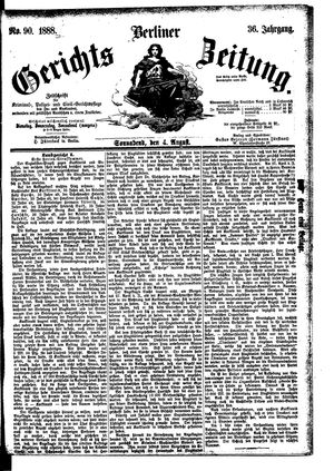Berliner Gerichts-Zeitung on Aug 4, 1888