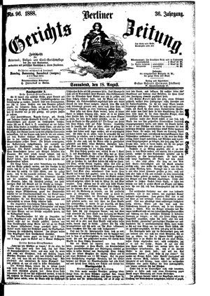 Berliner Gerichts-Zeitung vom 18.08.1888