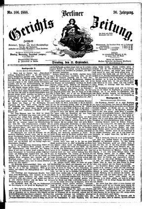 Berliner Gerichts-Zeitung vom 11.09.1888