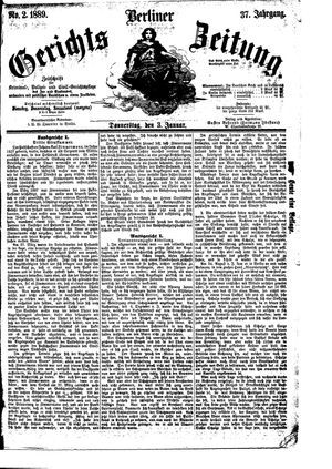 Berliner Gerichts-Zeitung on Jan 3, 1889