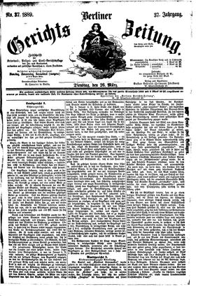 Berliner Gerichts-Zeitung on Mar 26, 1889