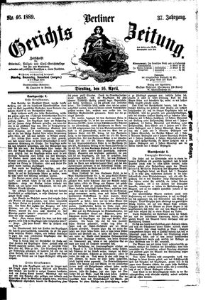 Berliner Gerichts-Zeitung vom 16.04.1889