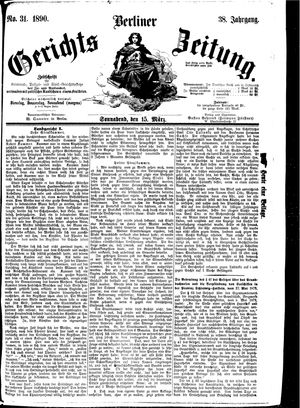 Berliner Gerichts-Zeitung on Mar 15, 1890