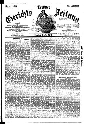 Berliner Gerichts-Zeitung vom 07.04.1891
