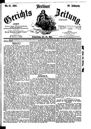 Berliner Gerichts-Zeitung on May 28, 1891