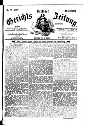 Berliner Gerichts-Zeitung vom 02.04.1893
