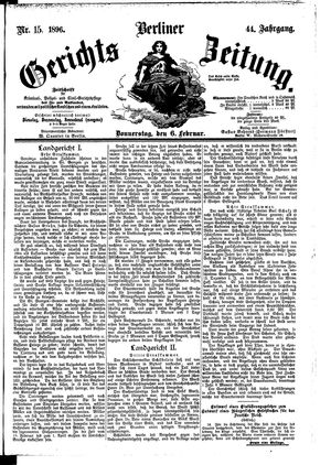 Berliner Gerichts-Zeitung on Feb 6, 1896