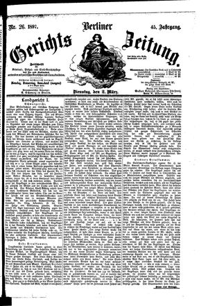 Berliner Gerichts-Zeitung on Mar 2, 1897