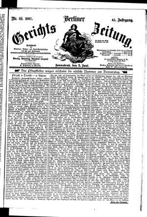 Berliner Gerichts-Zeitung vom 05.06.1897