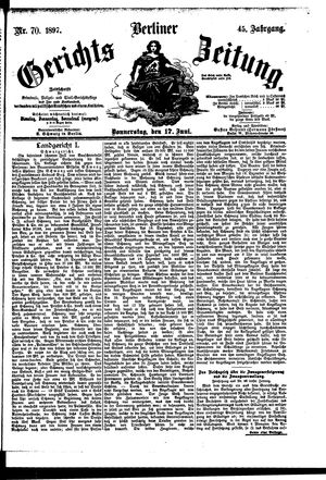 Berliner Gerichts-Zeitung vom 17.06.1897