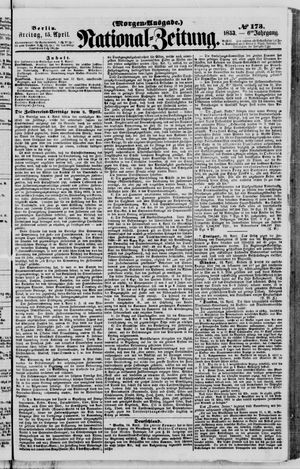 Nationalzeitung vom 15.04.1853