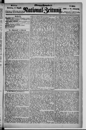Nationalzeitung vom 16.08.1868