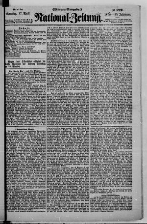 National-Zeitung vom 17.04.1870