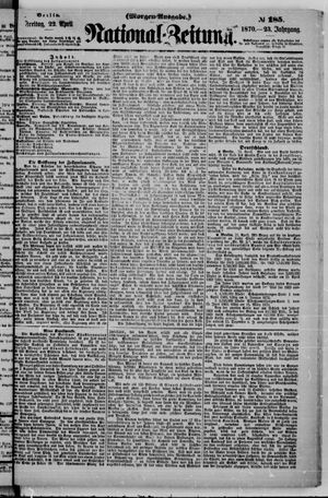 Nationalzeitung vom 22.04.1870