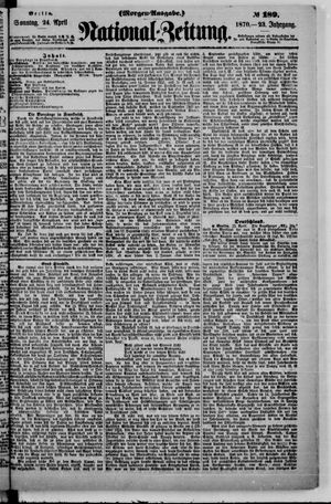 Nationalzeitung vom 24.04.1870
