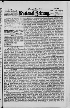 Nationalzeitung vom 22.08.1882