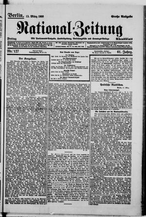 Nationalzeitung vom 13.03.1908
