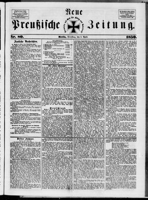 Neue preußische Zeitung on Apr 9, 1850