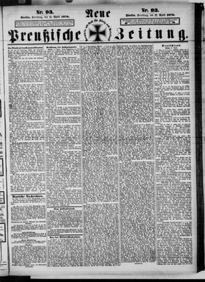 Neue preußische Zeitung vom 22.04.1870