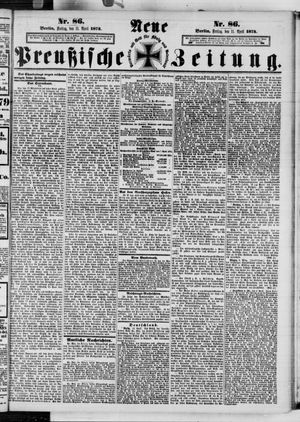 Neue preußische Zeitung vom 11.04.1873
