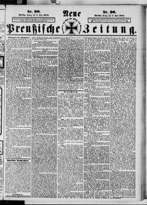 Neue preußische Zeitung vom 18.04.1873