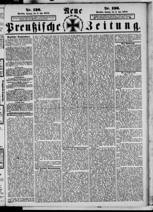 Neue preußische Zeitung on Jun 14, 1874