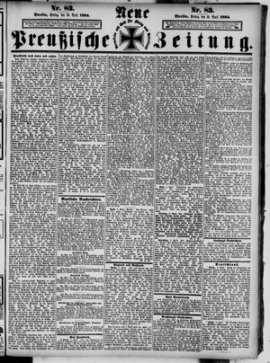 Neue preußische Zeitung vom 10.04.1885