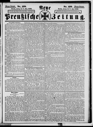 Neue preußische Zeitung vom 17.03.1899