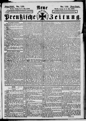 Neue preußische Zeitung on Mar 25, 1906