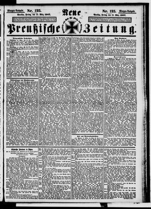 Neue preußische Zeitung vom 15.03.1907
