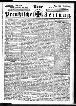 Neue preußische Zeitung vom 16.03.1908