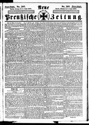 Neue preußische Zeitung vom 19.08.1908