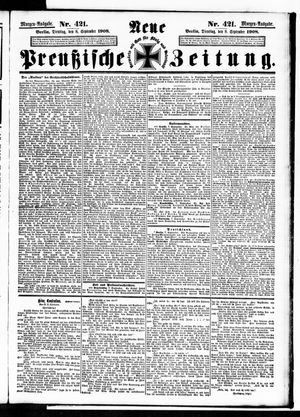 Neue preußische Zeitung vom 08.09.1908