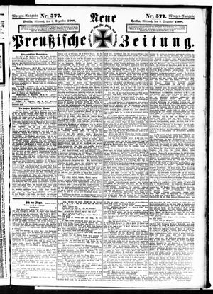 Neue preußische Zeitung vom 09.12.1908