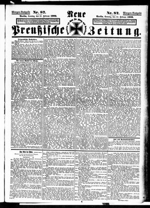 Neue preußische Zeitung vom 21.02.1909