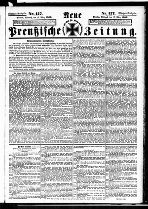 Neue preußische Zeitung vom 17.03.1909