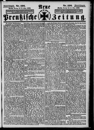 Neue preußische Zeitung vom 22.03.1909