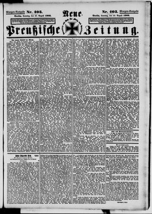 Neue preußische Zeitung vom 29.08.1909