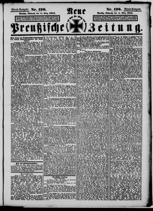 Neue preußische Zeitung vom 16.03.1910