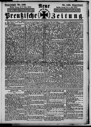 Neue preußische Zeitung vom 27.03.1910