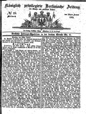 Königlich privilegirte Berlinische Zeitung von Staats- und gelehrten Sachen on Jan 23, 1839