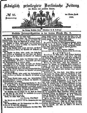 Königlich privilegirte Berlinische Zeitung von Staats- und gelehrten Sachen vom 25.04.1839