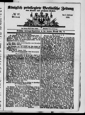 Königlich privilegirte Berlinische Zeitung von Staats- und gelehrten Sachen on Feb 2, 1848