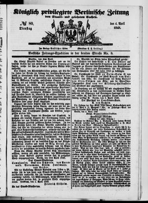Königlich privilegirte Berlinische Zeitung von Staats- und gelehrten Sachen on Apr 4, 1848