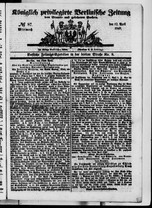 Königlich privilegirte Berlinische Zeitung von Staats- und gelehrten Sachen vom 12.04.1848